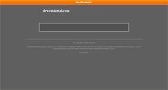 Desktop Screenshot of drwestdental.calls.net